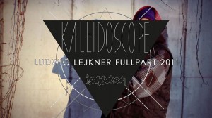 Ludwig Lejkner Kaleidoscope – FULL PART